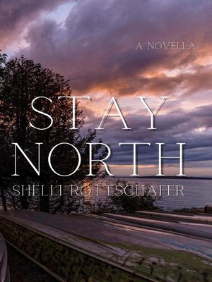 cover image of Stay North